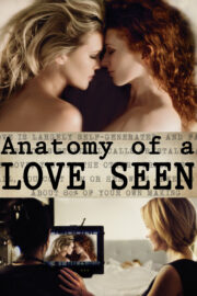Anatomy of a Love Seen izle