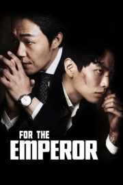 For the Emperor izle