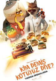 Kim Demiş Kötüyüz Diye? izle